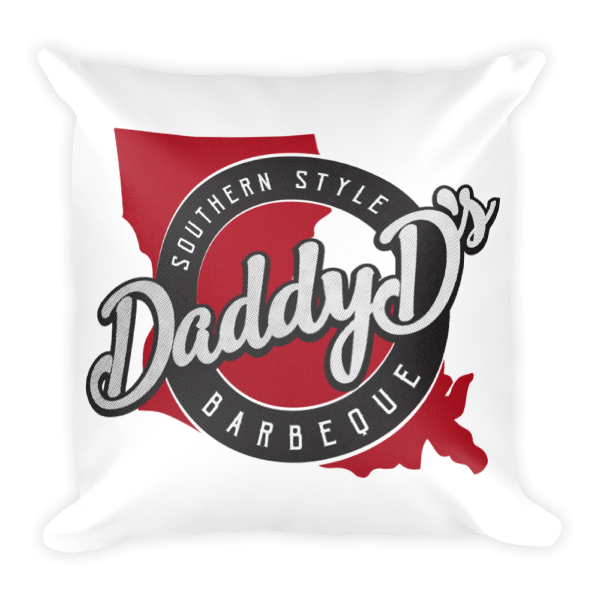 Daddy D's Southern Style Square Pillow